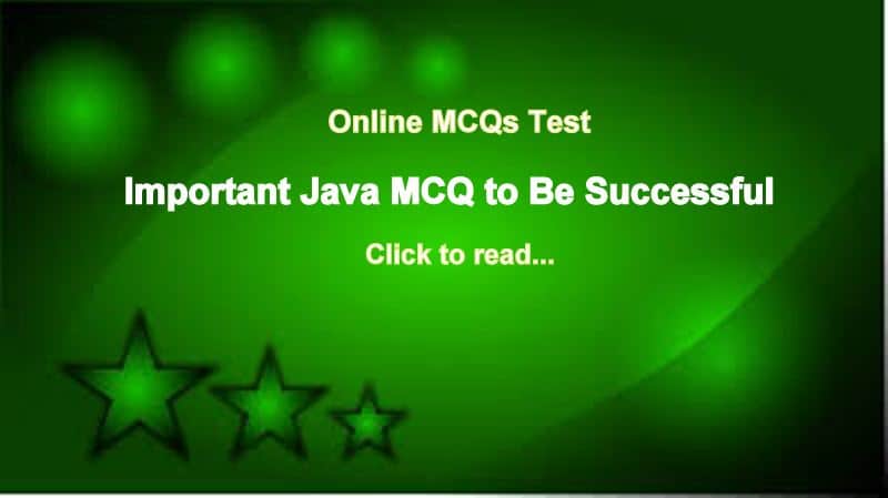 100 Important Java MCQ (MCQs Online Test) – Csitweb.com